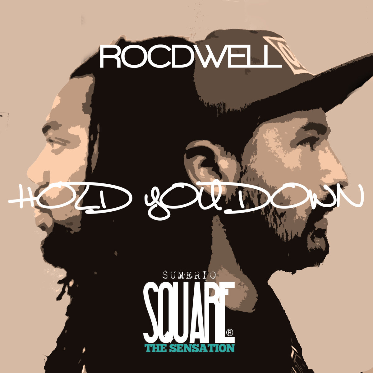 Single_rocdwell_-_hold_you_down__prod._sumerio_square_