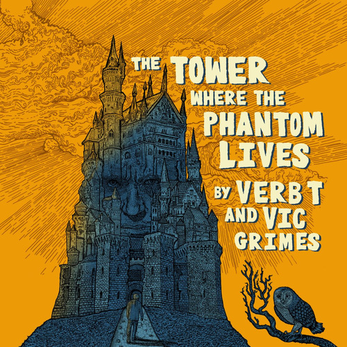 Medium_the_tower_where_the_phantom_lives_verb_t_vic_grimes