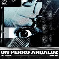 Small_un_perro_andaluz_delaossa_jmoods