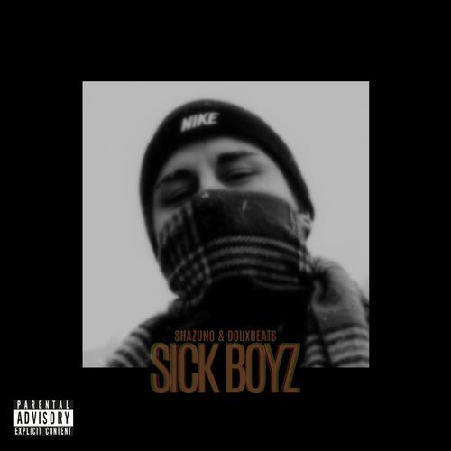 Medium_sick_boyz_shazuno_doux_beats
