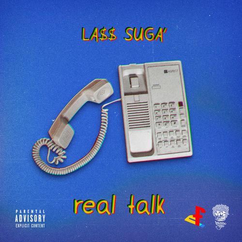 La___suga_real_talk