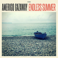 Small_amerigo_gazaway_-_endless_summer
