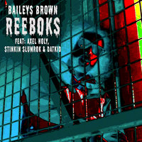 Small_baileys_brown_-_reeboks_axel_holy__datkid___stinkin_slumrok