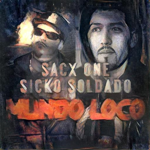 Medium_sacx_one___sicko_soldado_-_mundo_loco