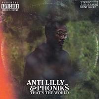 Small_that_s_the_world_anti_lilly___phoniks