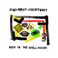 Small_back_to_the_grill_again_juga-naut___giallo_point