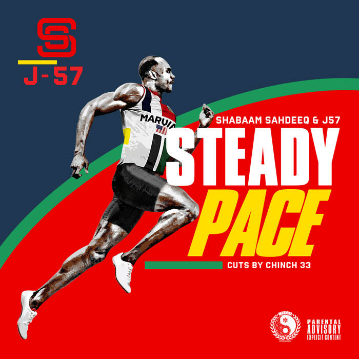 Steady_pace_j57_shabaam_sahdeeq