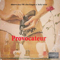 Small_provocateur__feat._hus_kingpin___lucky_seven___observe_since__98