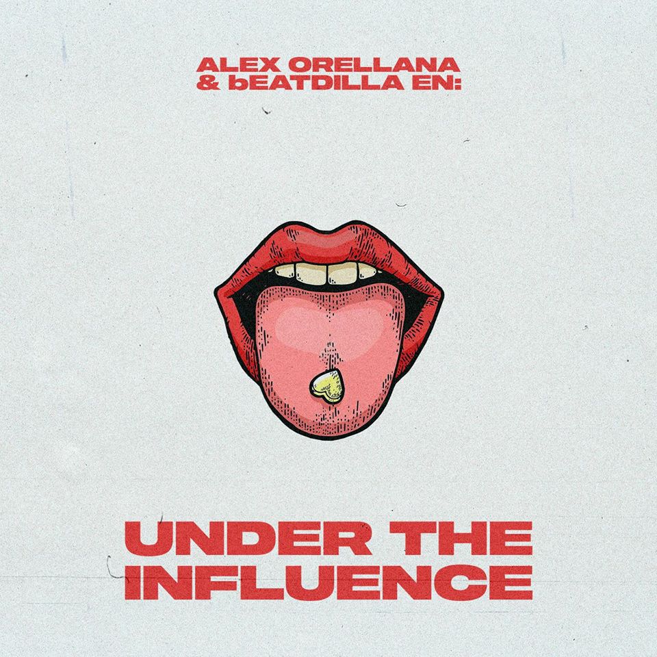 Alex_orellana_x_beatdilla_under_the_influence