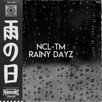 Small_ncl_-_ntm_rainy_dayz