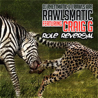Small_role_reversal_feat._craig__dj_rhettmatic___j-rawls_are_rawlsmatic