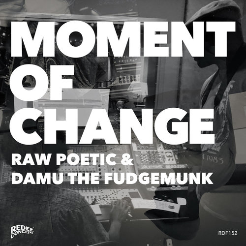 Medium_moment_of_change_damu_the_fudgemunk___raw_poetic