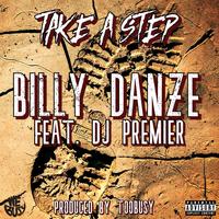 Small_billy_danze_-_take_a_step_feat._dj_premier_prod_toobusy