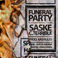 Small_funeral_party_c._terrible_saske_kas_rules