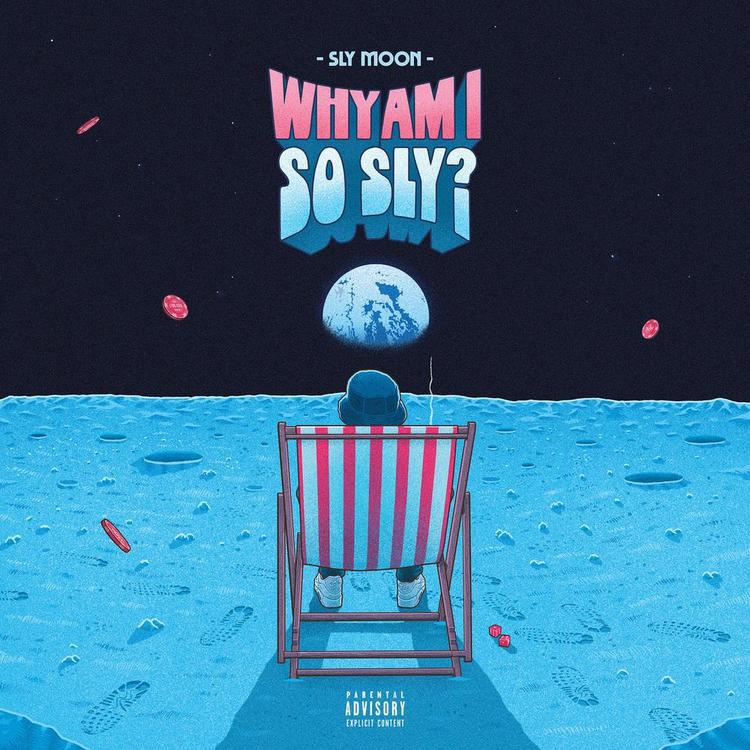 Sly_moon_-_why_am_i_so_sly