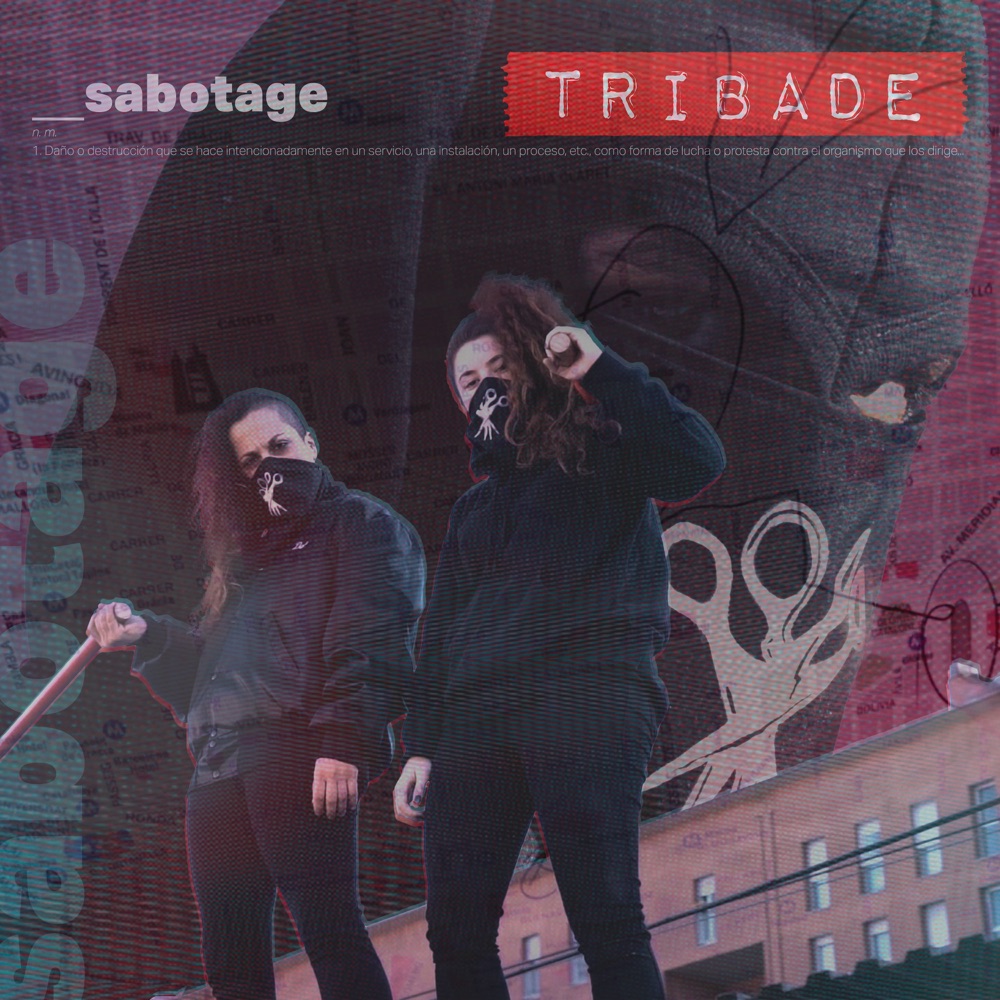 Tribade_sabotage