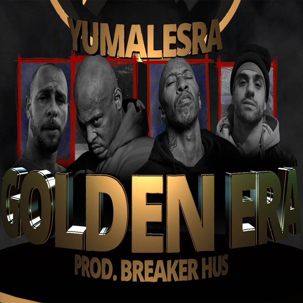 Golden_era__con_onyx__yumalesra_breaker_hus