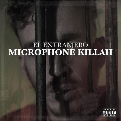 El_extranjero_microphone_killah