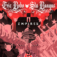 Small_empires_eric_bobo_stu_bangas