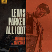 Small_all_i_got_lewis_parker
