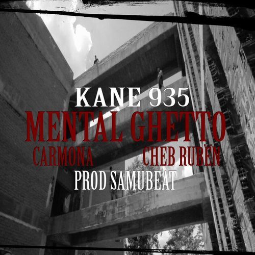 Medium_mental_ghetto__con_carmona_y_cheb_rub_n__kane