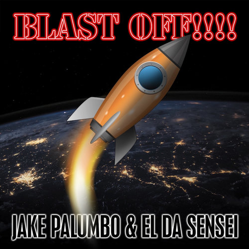Medium_blast_off_______el_da_sensei___jake_palumbo