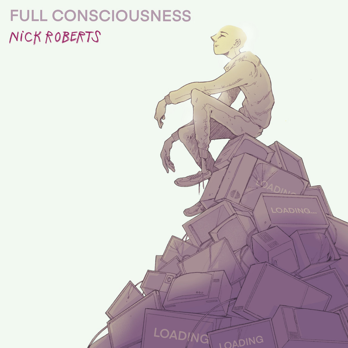 Full_consciousness_nick_roberts