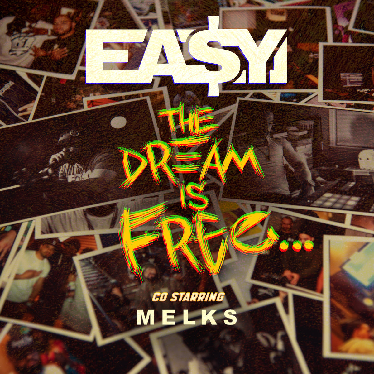 The_dream_is_free_easy_money_melks