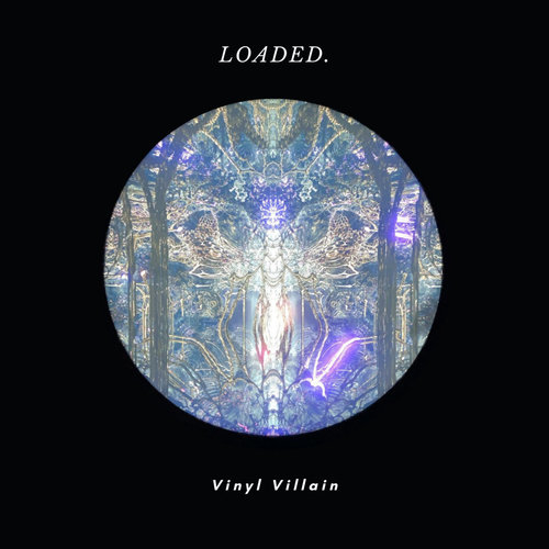 Medium_loaded._vinyl_villain