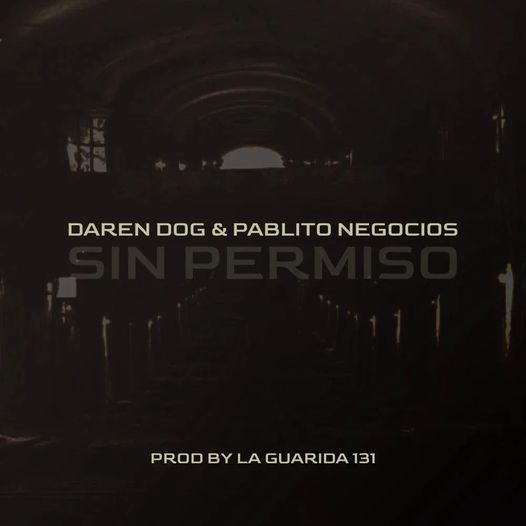 Sin_permiso__con_pablito_negocios__daren_dog