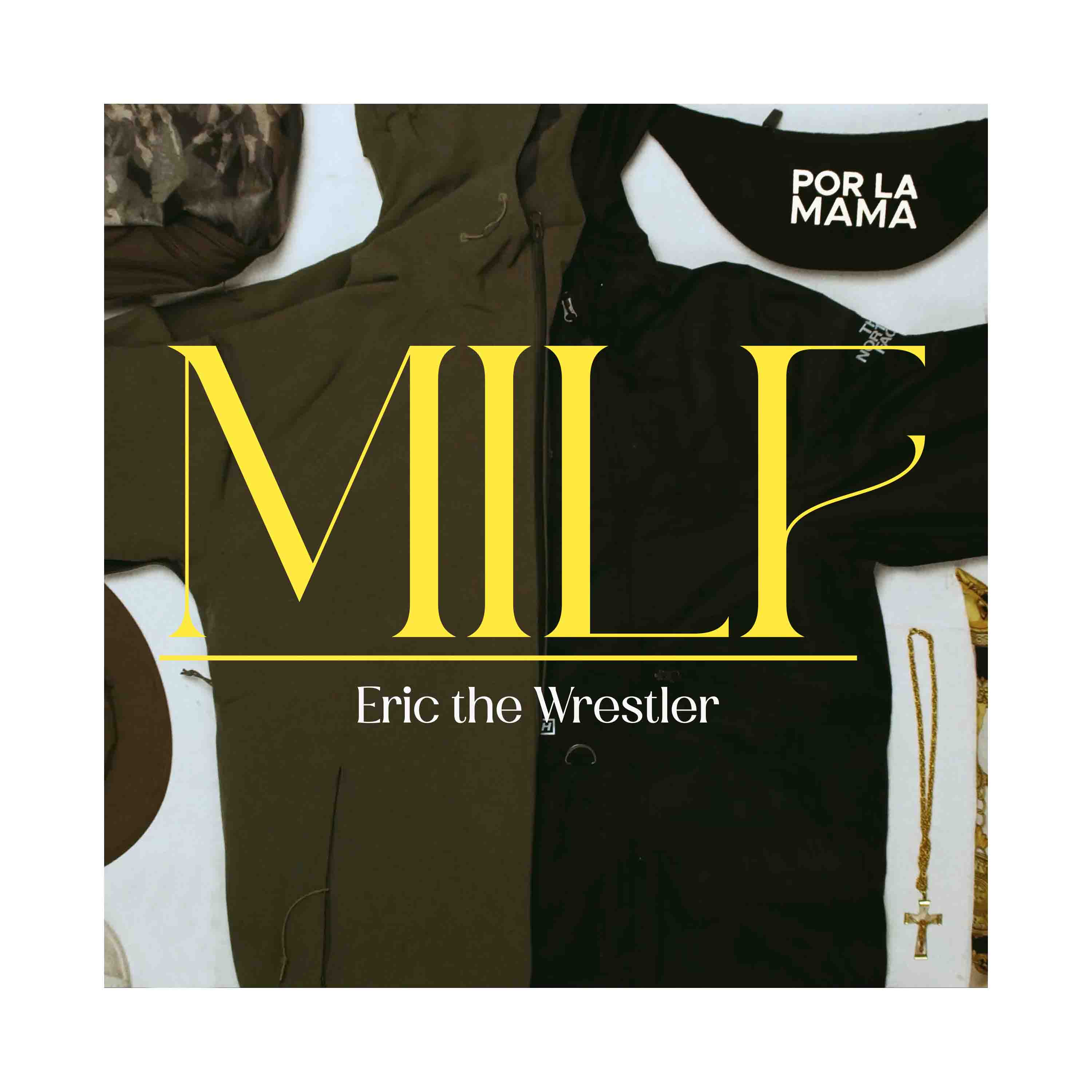Eric_the_wrestler_m.i.l.f