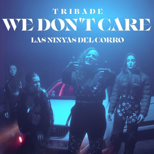 We_don_t_care__con_las_ninyas_del_corro__tribade
