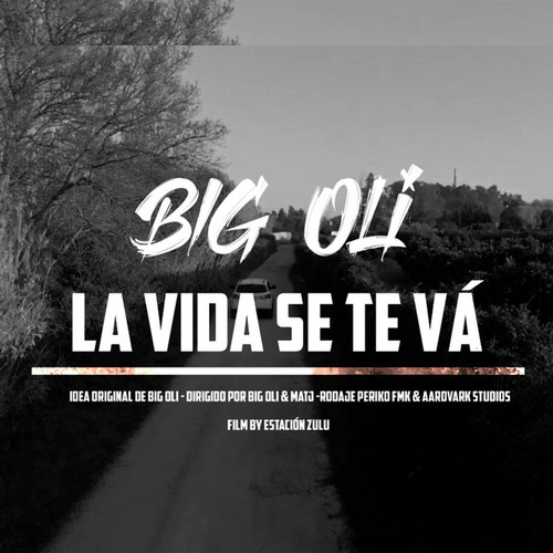 Medium_la_vida_se_te_va_big_oli