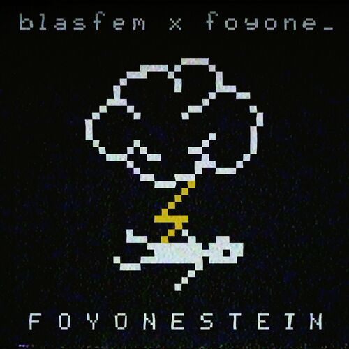 Medium_foyone_-_foyonestein_dj_blasfem