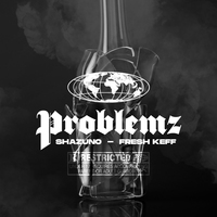 Small_shazuno___fresh_keff_-_problemz