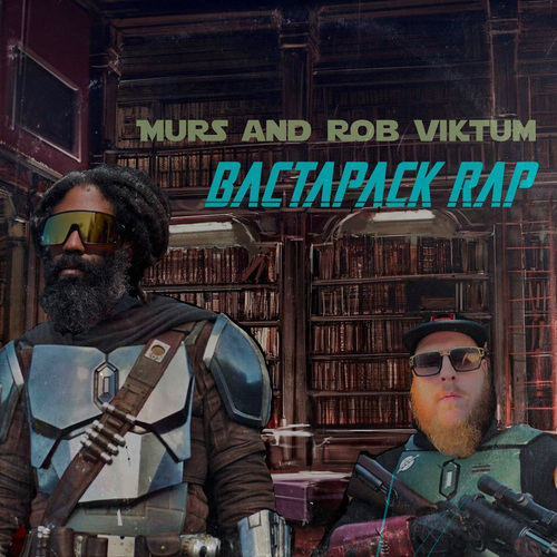 Medium_murs___rob_viktum_-_bactapack_rap