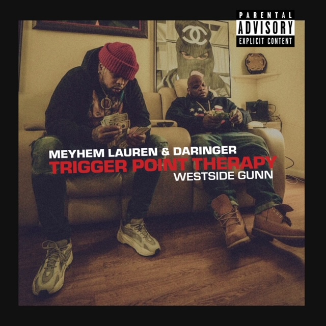 New_music_meyhem_lauren___daringer_ft_westside_gunn-__trigger_point_therapy