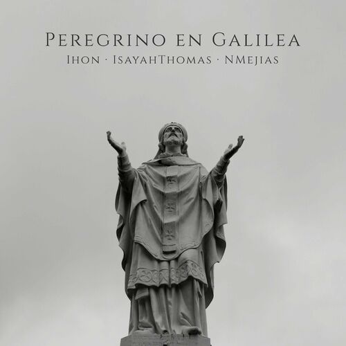 Ihon___isayahthomas___nova_mej_as_-_peregrino_en_galilea