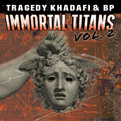 Medium_tragedy_khadafi___bp___immortal_titans_vol._2__2022_
