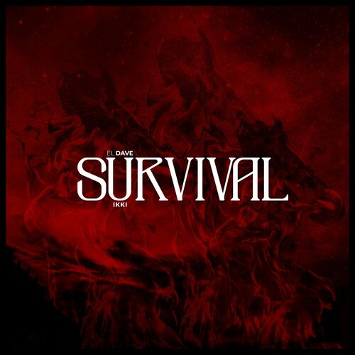 El_dave_x_ikki_-_survival