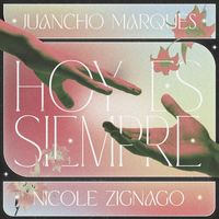 Small_juancho_marqu_s__nicole_zignago_-_hoy_es_siempre