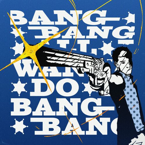 All_i_wanna_do_is_bang_bang