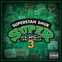 Small_super_series_3_superstah_snuk