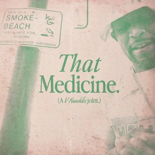 Medium_v_knuckles_-_that_medicine_ft._songstress__prod._by_phoniks_
