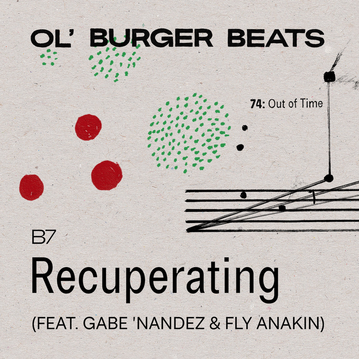 Recuperating__feat._gabe__nandez___fly_anakin__ol__burguer_beats