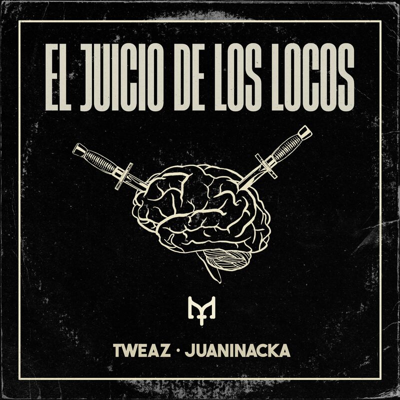 Tweaz_-_el_juicio_de_los_locos__ft._juaninacka_