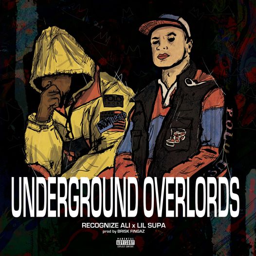 Underground_overlords__con_lil__supa__recognize_ali