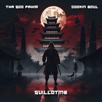 Small_tha_god_fahim___cookin_soul___guillotine_ep__2024_