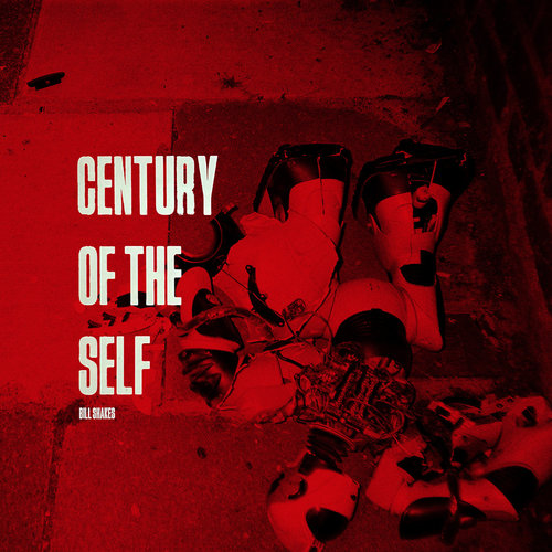 Medium_century_of_the_self_bill_shakes