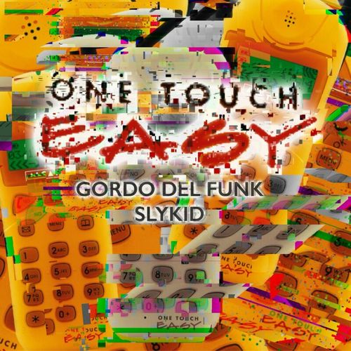 Medium_slykid___gordo_del_funk_-_one_touch_easy